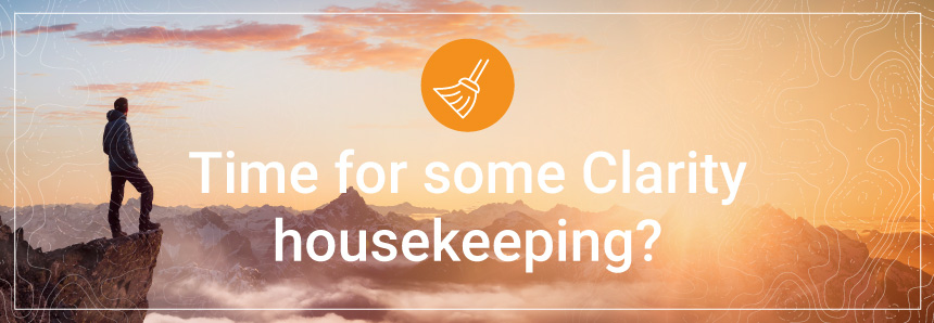 Housekeeping with Clarity Out-of-the-Box Jobs