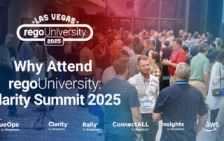 Crowd at RegoUniversity Clarity Summit 2025 in Las Vegas. Sponsors: ValueOps, Clarity, Rally, ConnectALL, Insights, AWS.