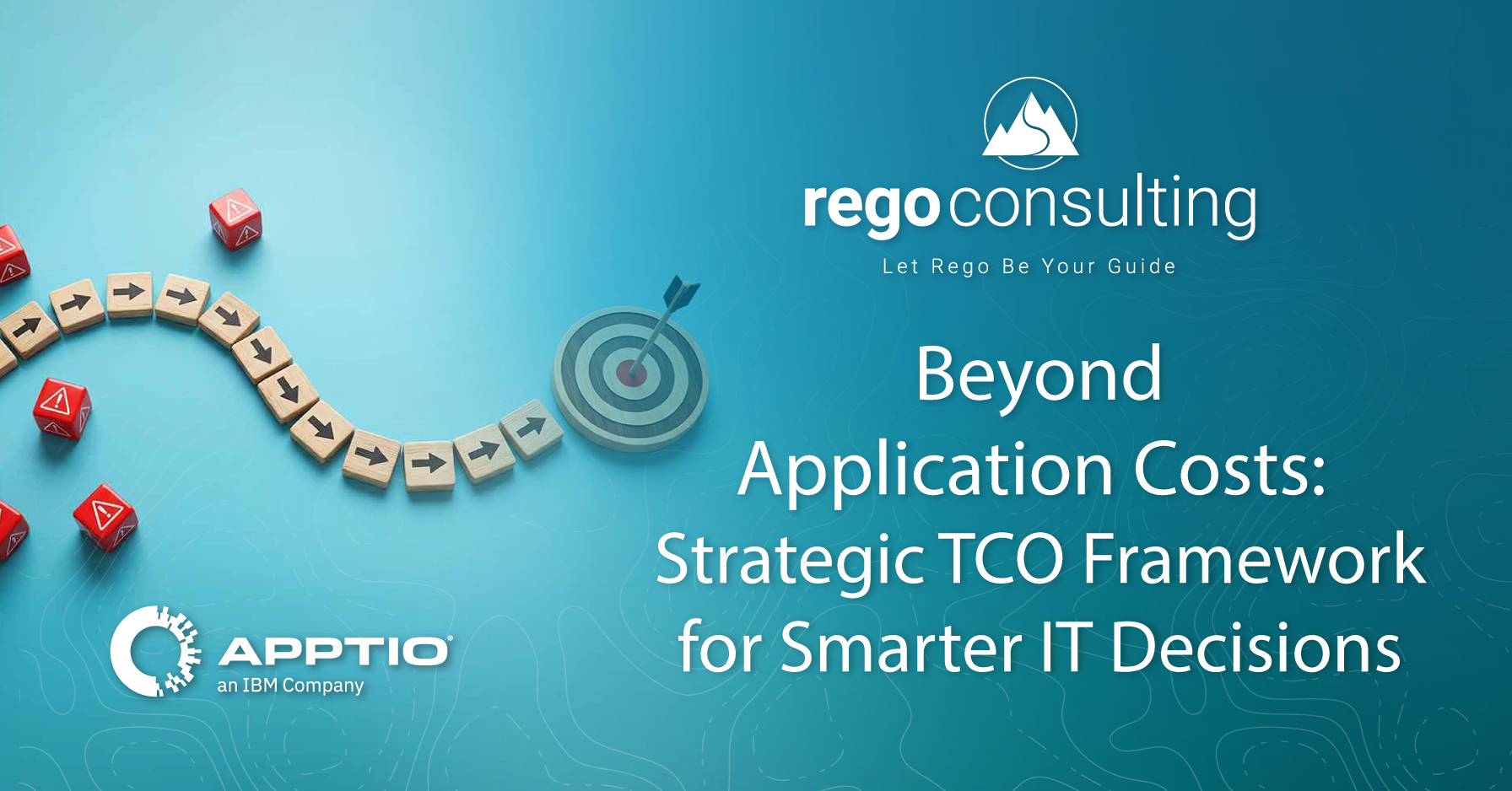 Beyond Application Costs: Strategic TCO Framework for Smarter IT Decisions, with arrows leading past obstacles to a target.